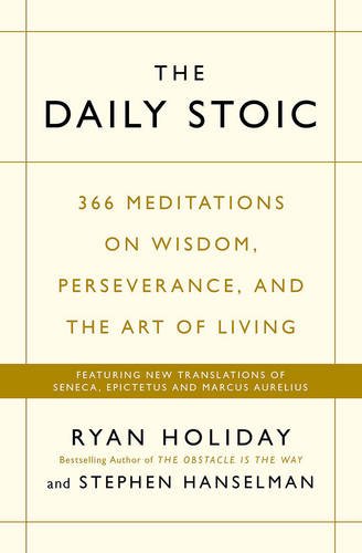 The daily Stoic Ryan holiday