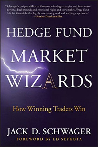 Hedge Fund Market Wizards Jack Schwager